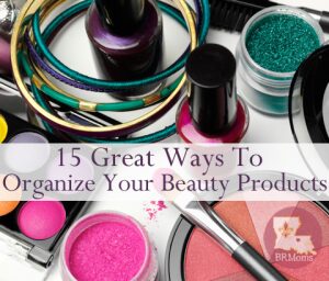 15_Ways_To_Organize_Beauty_Products