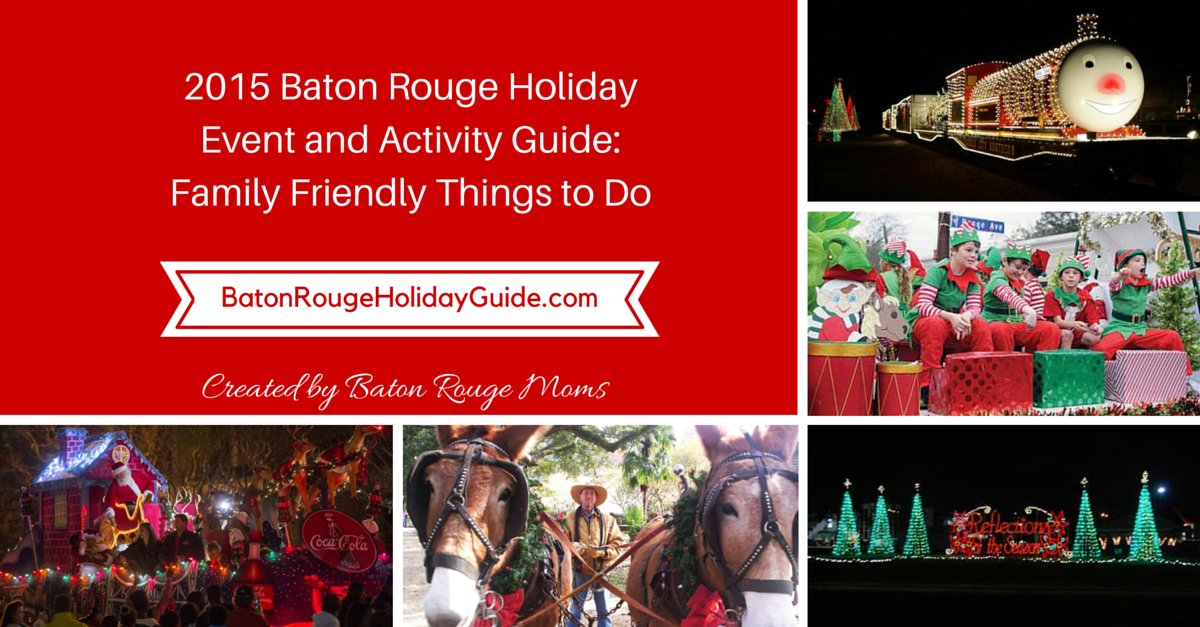 Baton Rouge Holiday Guide 2015