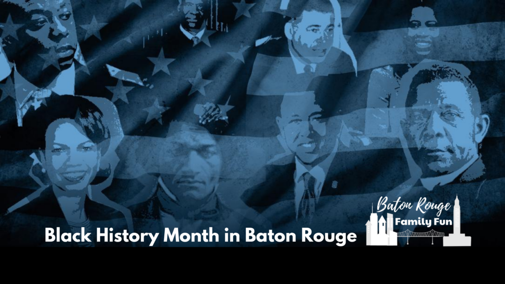 Black History Month in Baton Rouge