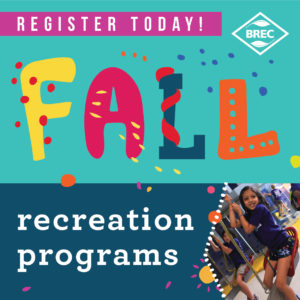 Register for Fall Programs Today!