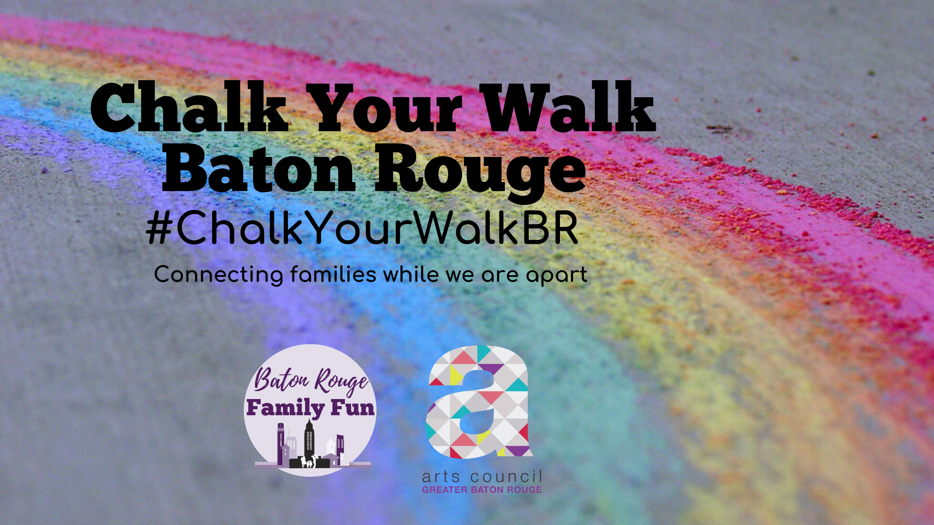 Chalk Your Walk Baton Rouge