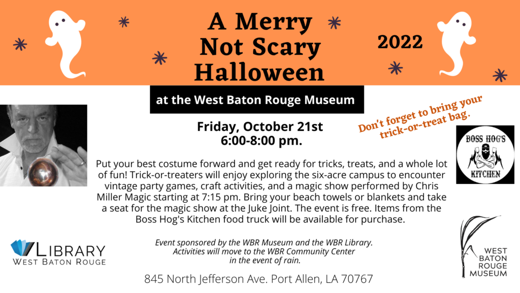Merry Not Scary Halloween - West Baton Rouge