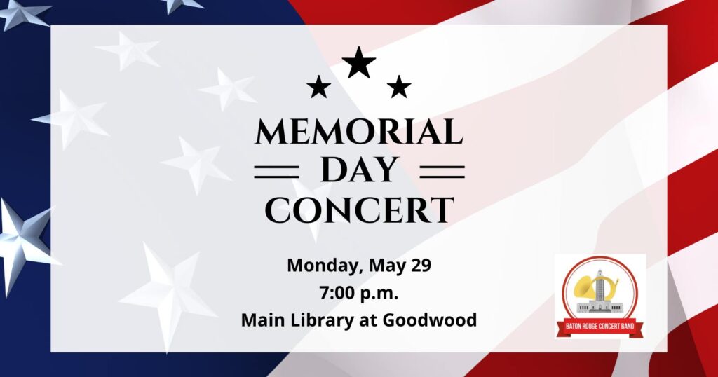 Baton Rouge Concert Band Memorial Day Concert