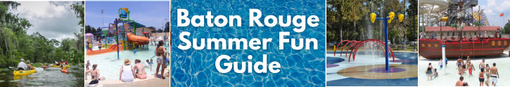 Baton Rouge Summer Events 